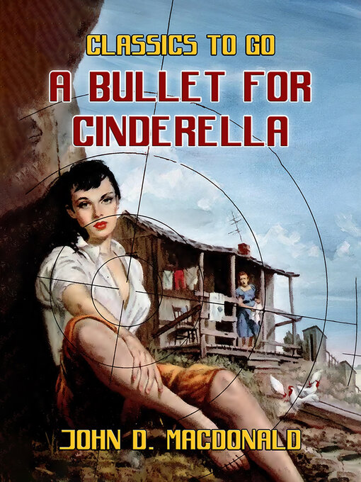 Title details for A Bullet for Cinderella by John D. MacDonald - Wait list